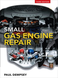 表紙画像: Small Gas Engine Repair 3rd edition 9780071496674