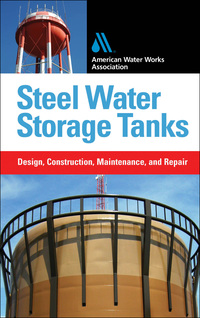 Cover image: Steel Water Storage Tanks: Design, Construction, Maintenance, and Repair 1st edition 9780071549387