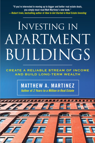 Cover image: Investing in Apartment Buildings: Create a Reliable Stream of Income and Build Long-Term Wealth 1st edition 9780071498869