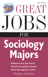 Imagen de portada: Great Jobs for Sociology Majors 3rd edition 9780071544825