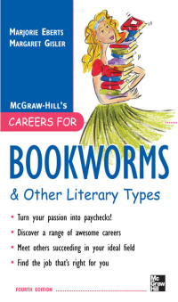 Cover image: Careers for Bookworms & Other Literary Types, Fourth Edition 4th edition 9780071545396
