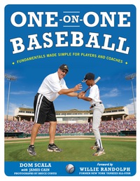 Imagen de portada: One on One Baseball: The Fundamentals of the Game and How to Keep It Simple for Easy Instruction 1st edition 9780071488433
