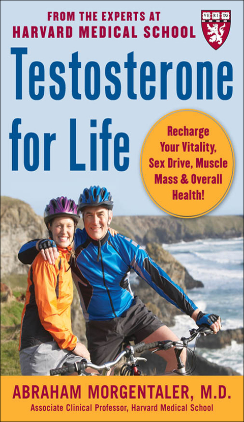Testosterone for Life: Recharge Your Vitality, Sex Drive, Muscle Mass, and Overall Health, 1st Edition - FULL INSTANT DOWNLOAD | PDF DOCX EPUB