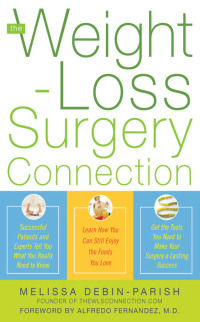صورة الغلاف: The Weight-Loss Surgery Connection 1st edition 9780071499026