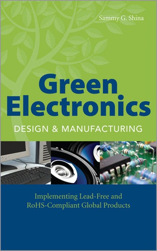 表紙画像: Green Electronics Design and Manufacturing 1st edition 9780071495943