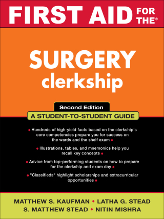 Cover image: First Aid for the Surgery Clerkship 2nd edition 9780071448710