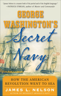 Cover image: George Washington's Secret Navy 1st edition 9780071493895