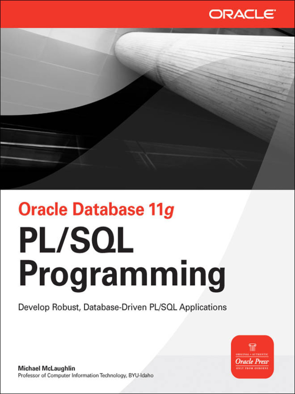 Oracle Database 11g PL/SQL Programming 1st Edition