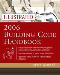 Cover image: Illustrated 2006 Building Codes Handbook 3rd edition 9780071457996