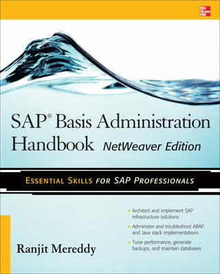 Cover image: SAP Basis Administration Handbook, NetWeaver Edition 1st edition 9780071663489