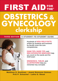 Imagen de portada: First Aid for the Obstetrics and Gynecology Clerkship, Third Edition 3rd edition 9780071634199