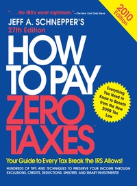 Cover image: How to Pay Zero Taxes 2010 27th edition 9780071635684