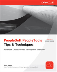 Omslagafbeelding: PeopleSoft PeopleTools Tips & Techniques 1st edition 9780071664936