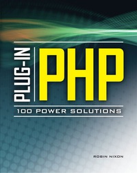 Cover image: Plug-In PHP: 100 Power Solutions 1st edition 9780071666596