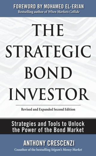 Cover image: The Strategic Bond Investor: Strategies and Tools to Unlock the Power of the Bond Market 2nd edition 9780071667319