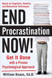 Imagen de portada: End Procrastination Now!: Get it Done with a Proven Psychological Approach 1st edition 9780071666084