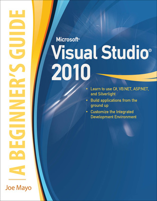 表紙画像: Microsoft Visual Studio 2010: A Beginner's Guide 1st edition 9780071668958