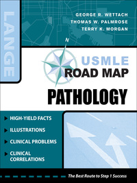 Cover image: USMLE Road Map Pathology 1st edition 9780071482677
