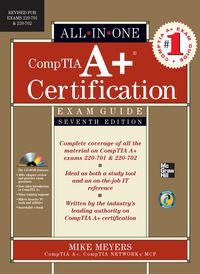 Cover image: CompTIA A+ Certification All-in-One Exam Guide, Seventh Edition (Exams 220-701 & 220-702) 7th edition 9780071701334