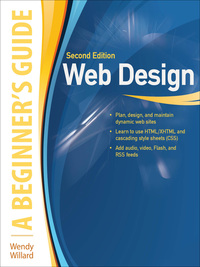 Cover image: Web Design: A Beginner's Guide Second Edition 2nd edition 9780071701341