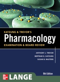 Cover image: Katzung & Trevor's Pharmacology Examination and Board Review 9th edition 9780071701556