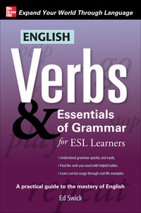 Cover image: English Verbs & Essentials of Grammar for ESL Learners 1st edition 9780071632294