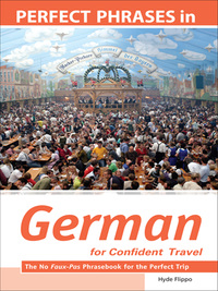 Cover image: Perfect Phrases in German for Confident Travel 1st edition 9780071499897