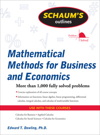 Cover image: Schaum's Outline of Mathematical Methods for Business and Economics 1st edition 9780071635325