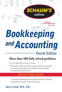 صورة الغلاف: Schaum's Outline of Bookkeeping and Accounting, Fourth Edition 4th edition 9780071635363