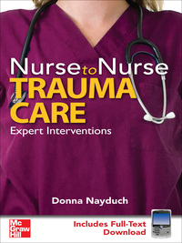 表紙画像: Nurse to Nurse Trauma Care 1st edition 9780071596770