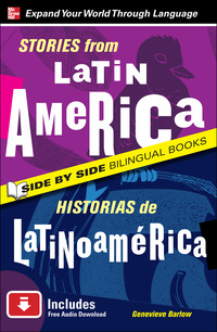 Imagen de portada: Stories from Latin America/Historias de Latinoamerica, Second Edition 1st edition 9780071701747