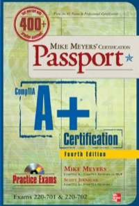 Cover image: Mike Meyers' CompTIA A+ Certification Passport, Fourth Edition (Exams 220-701 & 220-702) 4th edition 9780071702980