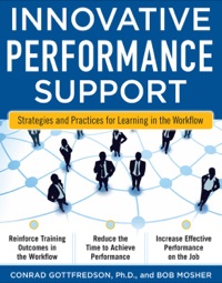 Cover image: Innovative Performance Support:  Strategies and Practices for Learning in the Workflow 1st edition 9780071703116