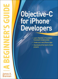 Imagen de portada: Objective-C for iPhone Developers, A Beginner's Guide 1st edition 9780071703284