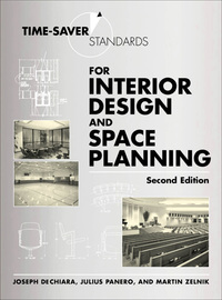 Cover image: Time-Saver Standards for Interior Design and Space Planning 2nd edition 9780071346160