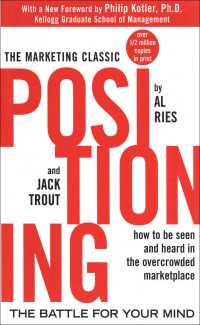 表紙画像: Positioning: The Battle for Your Mind 1st edition 9780071373586