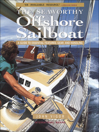 表紙画像: Seaworthy Offshore Sailboat: A Guide to Essential Features, Handling, and Gear 1st edition 9780071376167
