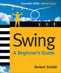 表紙画像: Swing: A Beginner's Guide 1st edition 9780072263145