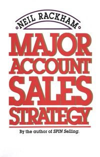 Cover image: Major Account Sales Strategy (PB) 1st edition 9780070511149