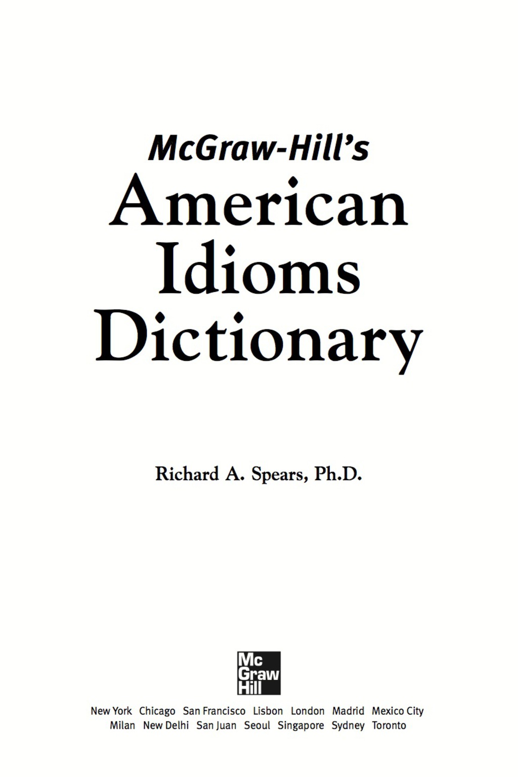 McGraw-Hill’s Dictionary of American Idioms Dictionary 4th Edition