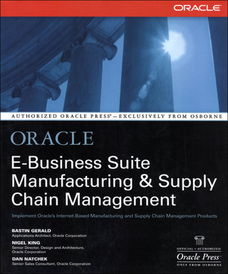 Cover image: Oracle E-Business Suite Manufacturing & Supply Chain Management 1st edition 9780072133790