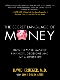 Cover image: The Secret Language of Money: How to Make Smarter Financial Decisions and Live a Richer Life 1st edition 9780071623391