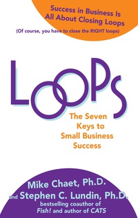 表紙画像: Loops: The Seven Keys to Small Business Success 1st edition 9780071624879