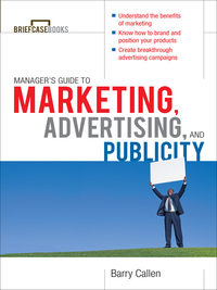 Cover image: Managers Guide to Marketing, Advertising, and Publicity 1st edition 9780071627962