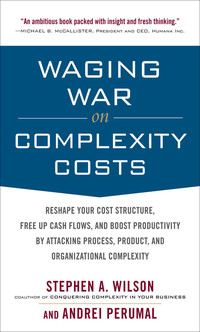 Imagen de portada: Waging War on Complexity Costs (PB) 1st edition 9780071639132