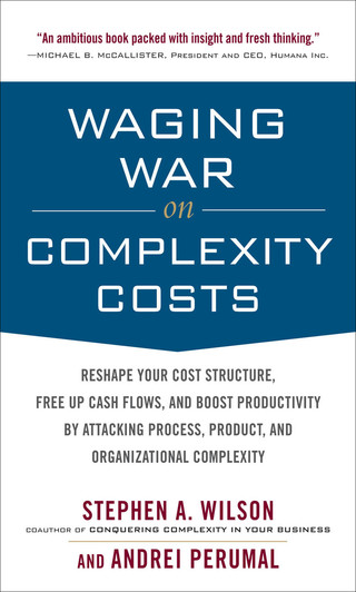 Cover image: Waging War on Complexity Costs (PB) 1st edition 9780071639132