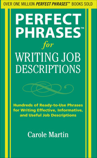 Imagen de portada: Perfect Phrases for Writing Job Descriptions 1st edition 9780071635608