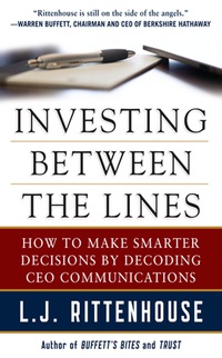 Cover image: Investing Between the Lines: How to Make Smarter Decisions By Decoding CEO Communications 1st edition 9780071714075