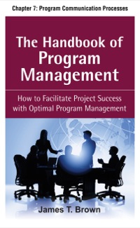 Cover image: The Handbook of Program Management, Chapter 7 - Program Communication Processes 9780071715645