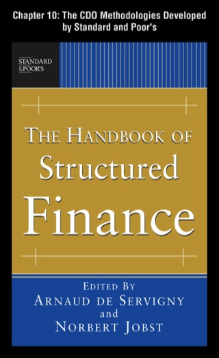 Cover image: The Handbook of Structured Finance, Chapter 10 - The CDO Methodologies Developed by Standard and Poor‚Äôs 9780071715775